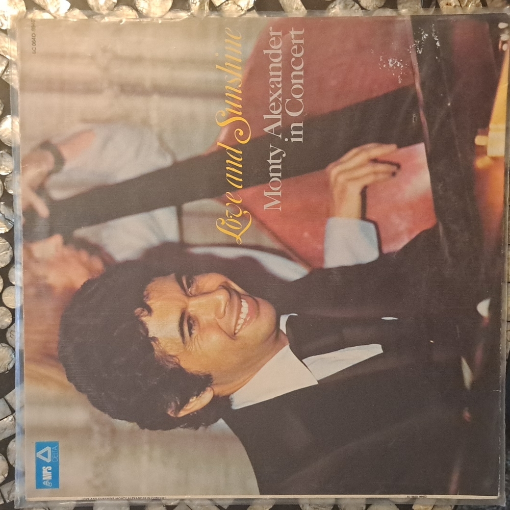 LP Love and Sunshine Monty Alexander in Concert